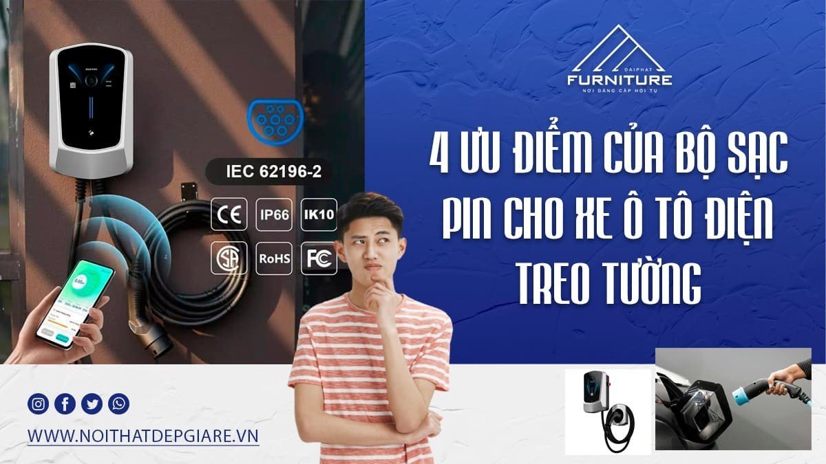 4 Ưu điểm của bộ sạc pin cho xe ô tô điện treo tường