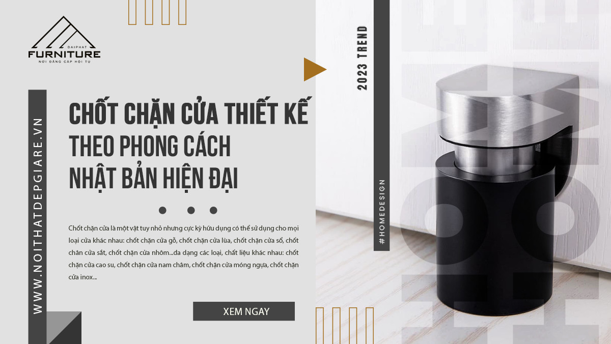 Chốt chặn cửa thiết kế theo phong cách Nhật Bản hiện đại