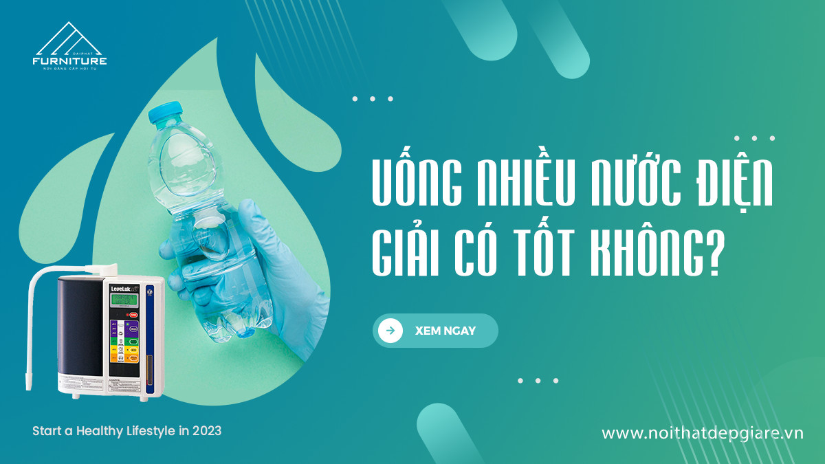 Uống nhiều nước điện giải có tốt không?