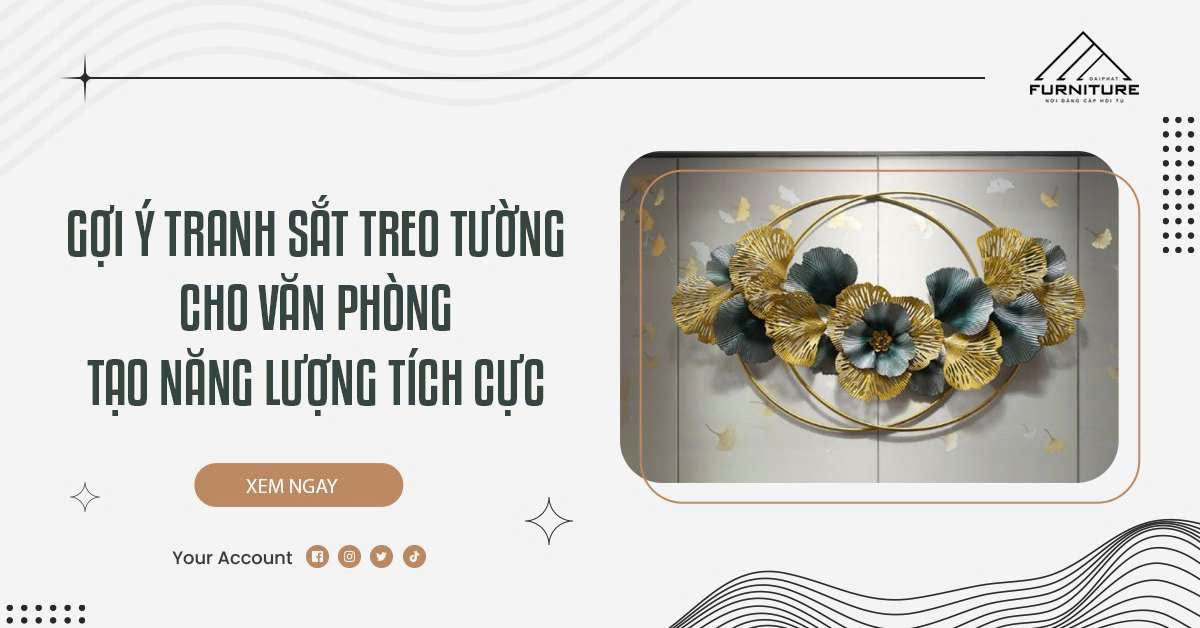 Gợi Ý Tranh Sắt Treo Tường Cho Văn Phòng – Tạo Năng Lượng Tích Cực
