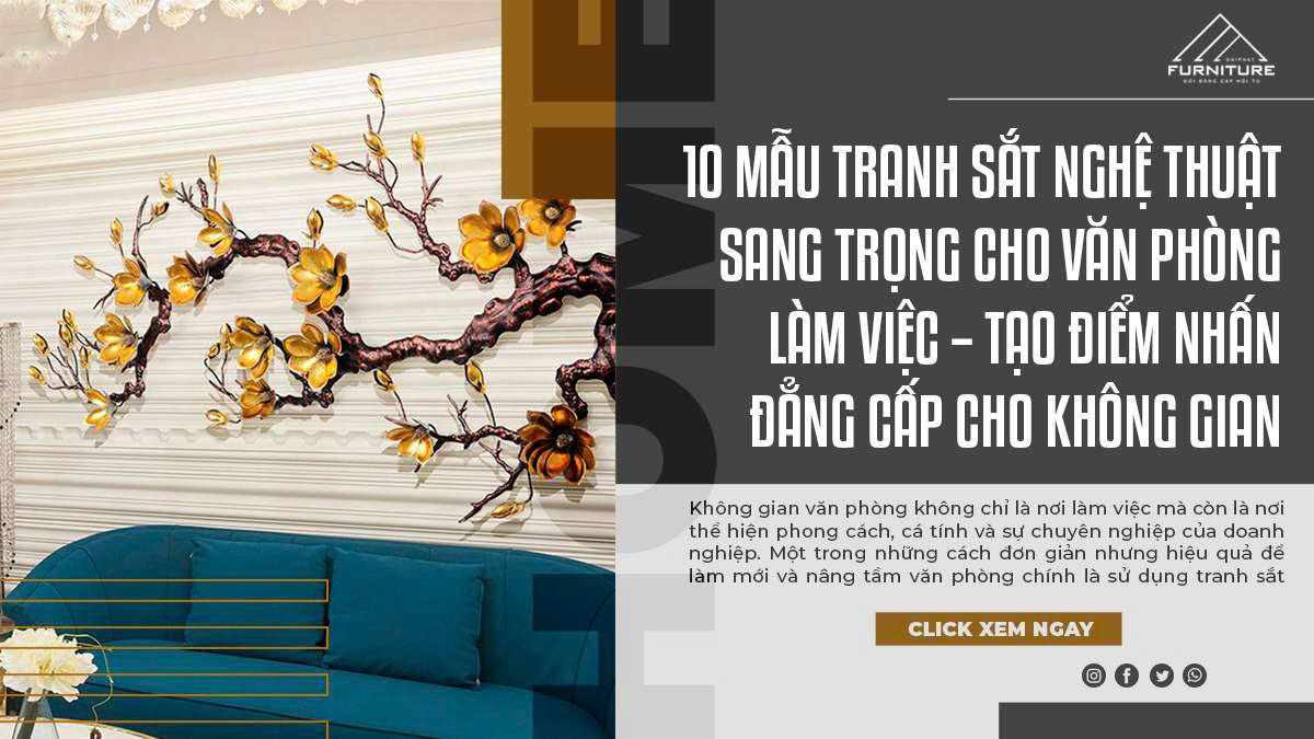 10 Mẫu Tranh Sắt Nghệ Thuật Sang Trọng Cho Văn Phòng Làm Việc – Tạo Điểm Nhấn Đẳng Cấp Cho Không Gian