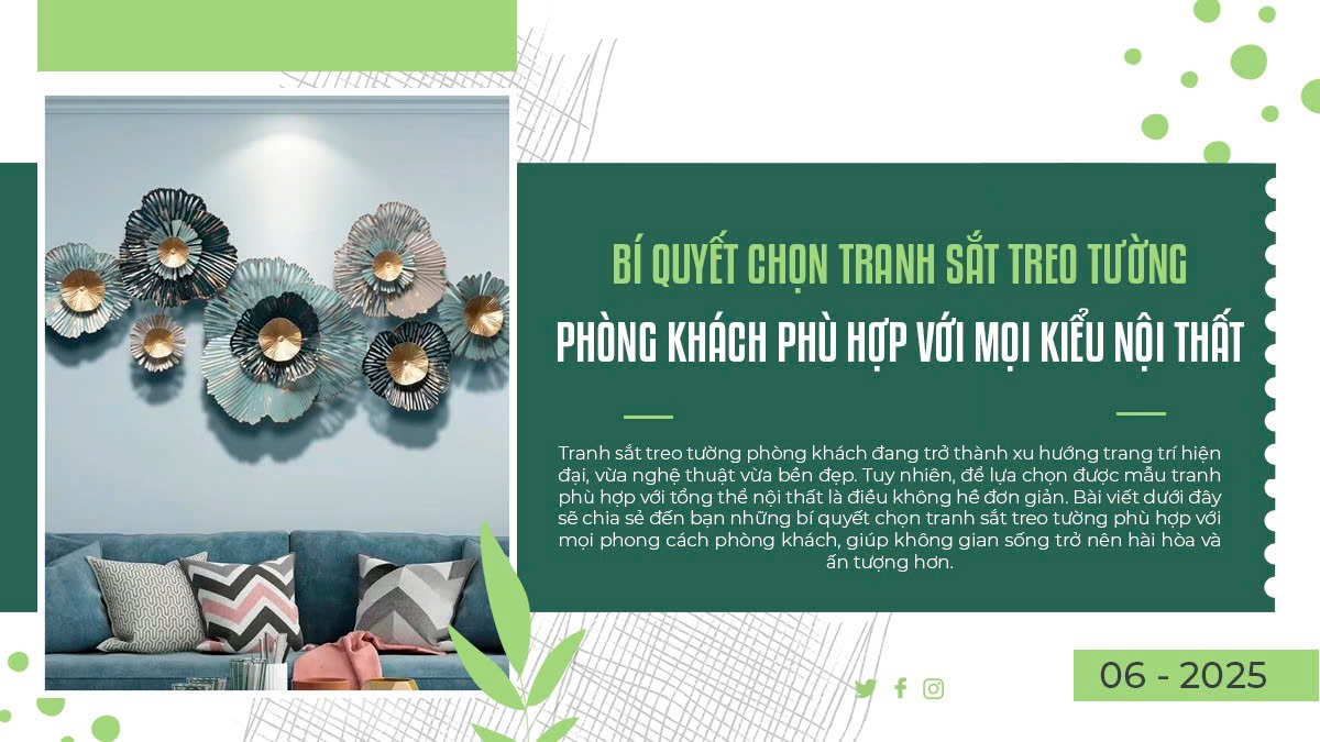 Bí Quyết Chọn Tranh Sắt Treo Tường Phòng Khách Phù Hợp Với Mọi Kiểu Nội Thất