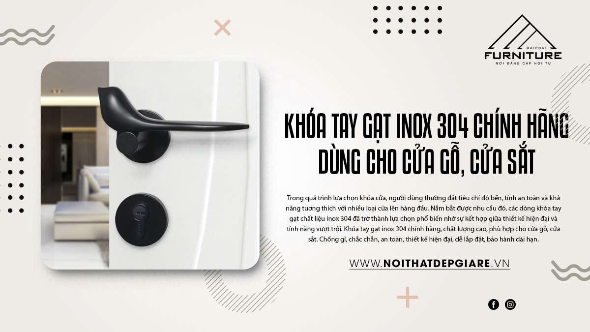 Khóa Tay Gạt Inox 304 Chính Hãng Dùng Cho Cửa Gỗ, Cửa Sắt