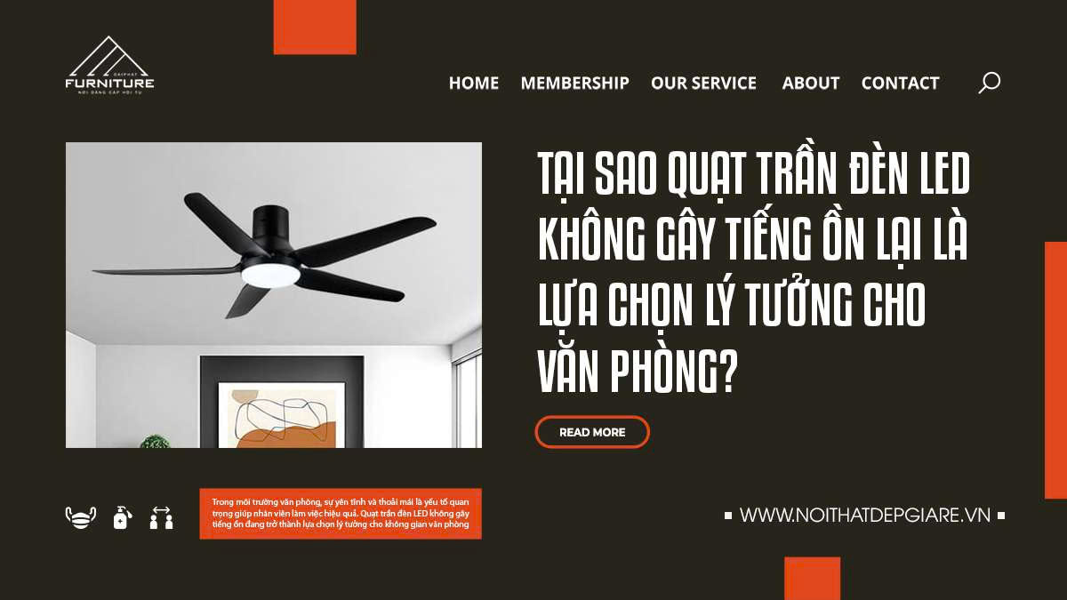 Tại sao quạt trần đèn LED không gây tiếng ồn lại là lựa chọn lý tưởng cho văn phòng?