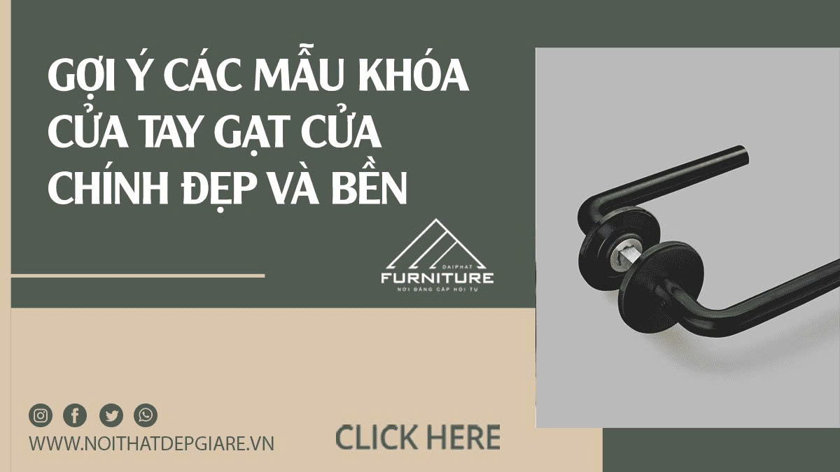 Gợi Ý Các Mẫu Khóa Cửa Tay Gạt Cửa Chính Đẹp Và Bền