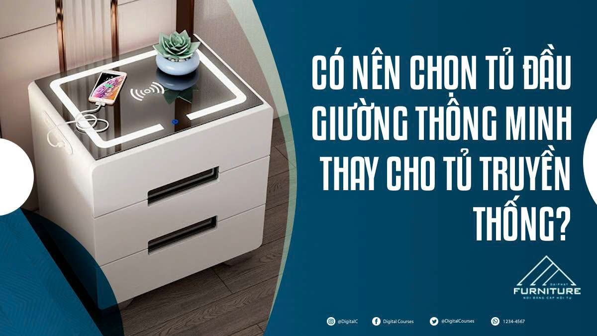 Có nên chọn tủ đầu giường thông minh thay cho tủ truyền thống?