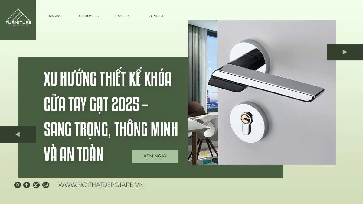 Xu Hướng Thiết Kế Khóa Cửa Tay Gạt 2025 – Sang Trọng, Thông Minh Và An Toàn