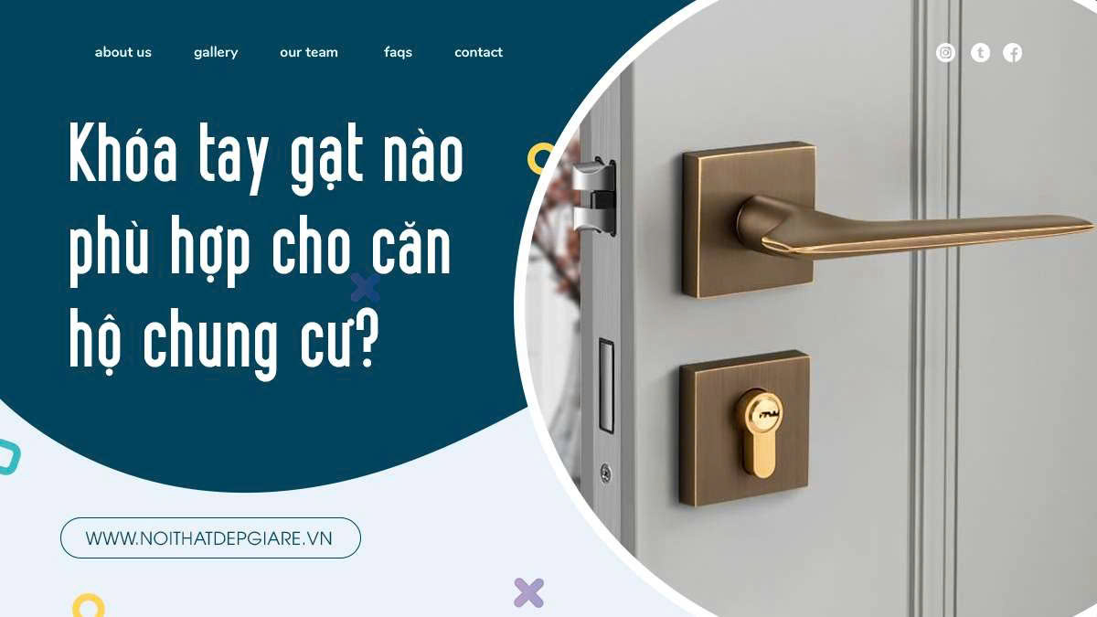 Khóa tay gạt nào phù hợp cho căn hộ chung cư?